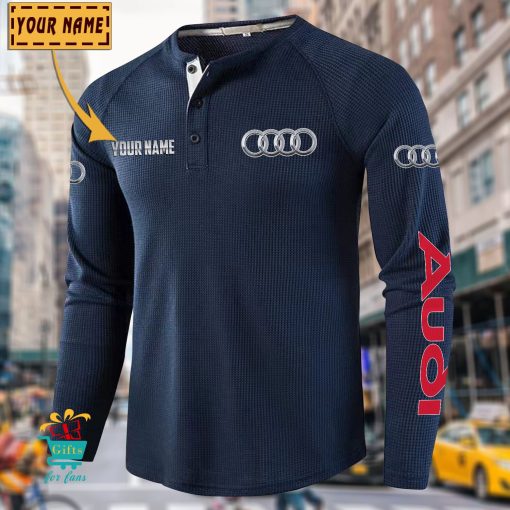 Audi Custom Name New Edition Henley Long Sleeve Shirt